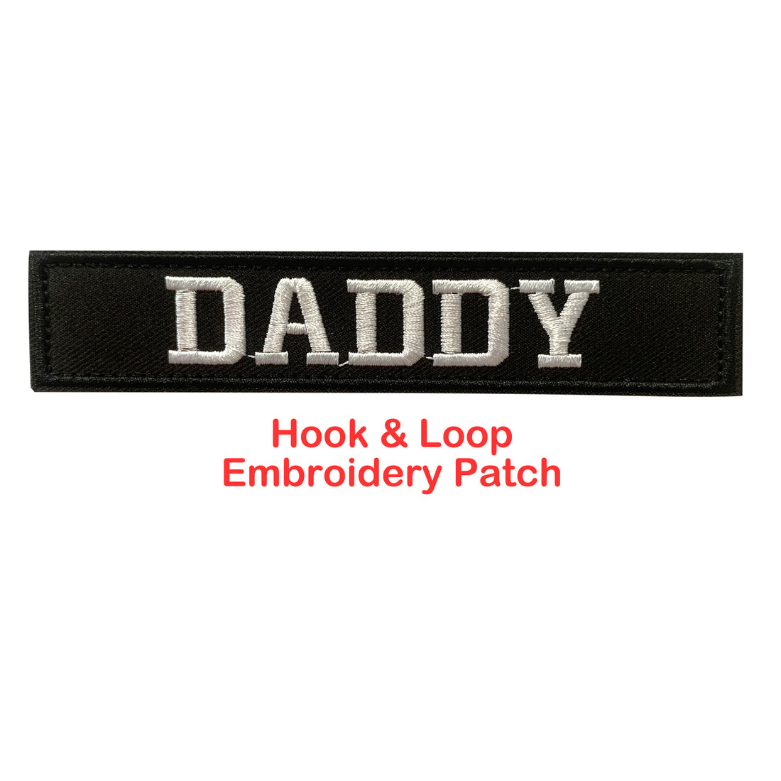 Daddy Badge Morale Fastener Hook & Loop Patch