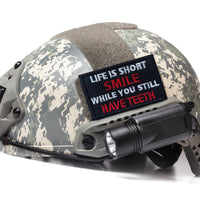 Smile When you still Have Teeth Tactical Embroidered Patch Hook and Loop Uniform Emblem Patches