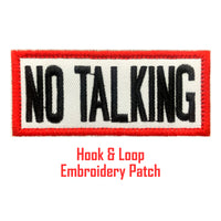 No Talking Tactical Patch Military Morale Badge Hook and Loop Embroidered Patch