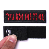 2 Pieces you'll shoot your eye out Tactical Patch