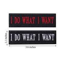 2 Pieces I do what I want Tactical Patch