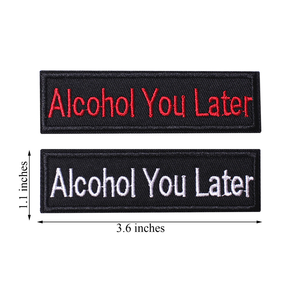 2 Pieces Alcohol you later Tactical Patch