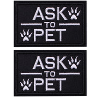 2 Pack Ask to Pet Dog Patches, Tags for Hook and Loop Patches Vests and Harnesses for Dogs, Black