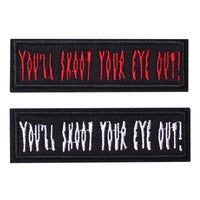 2 Pieces you'll shoot your eye out Tactical Patch