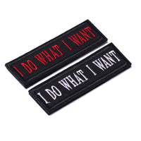 2 Pieces I do what I want Tactical Patch