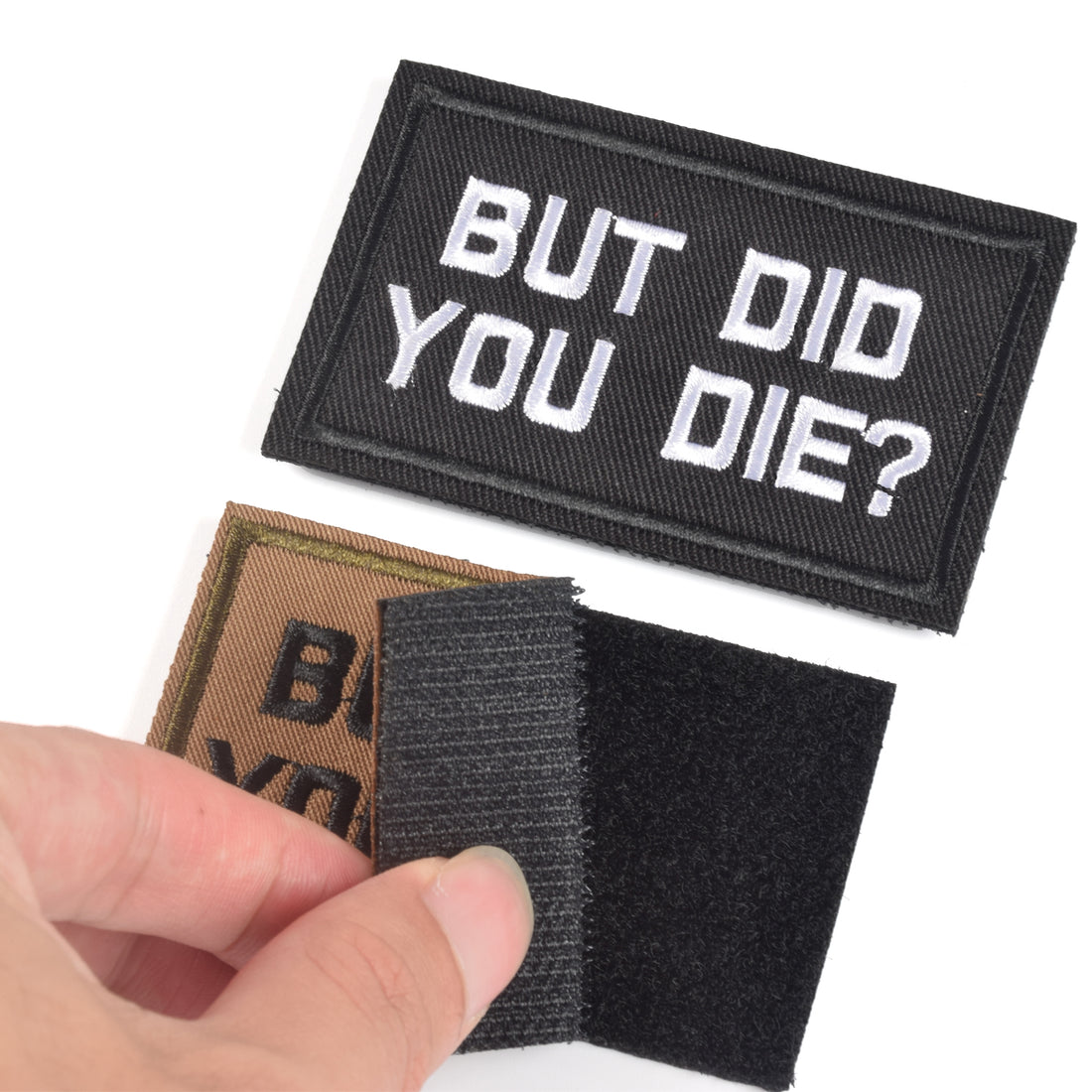 2 Pieces BUT DID YOU DIE Funny Tactical Clothing Accessory Backpack Armband Sticker Embroidery Decorative Patch, 2x3 inch
