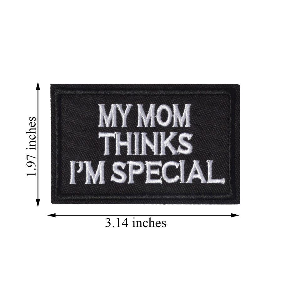 My Mom Thinks I'm Special & I'm A Bad Influence Tactical Military Morale Patch for Tactical Gear